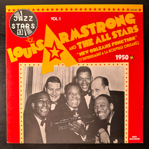 Louis Armstrong And The All Stars‎– Vol. 1 - New Orleans Function (Франция 1974г.)