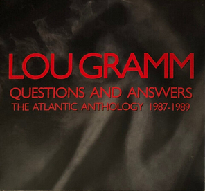 Lou Gramm / Questions And Answers (The Atlantic Anthology 1987-1989)(3CD)