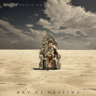 Skillet — Dominion: Day Of Destiny (CD)