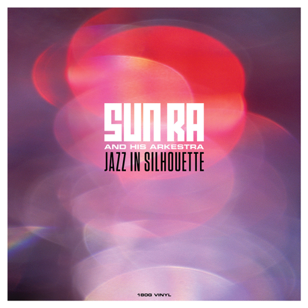 The Sun Ra Arkestra / Jazz In Silhouette (LP)
