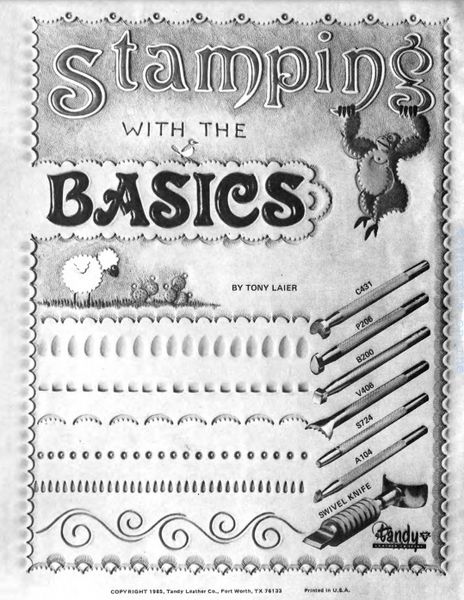 Книга про тиснение по коже. Stamping with the basics | Tony Laier