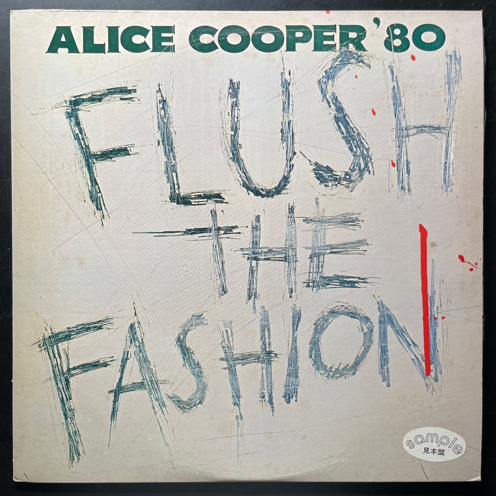 Alice Cooper – Flush The Fashion (Япония 1980г.) Promo