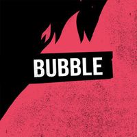 Bubble