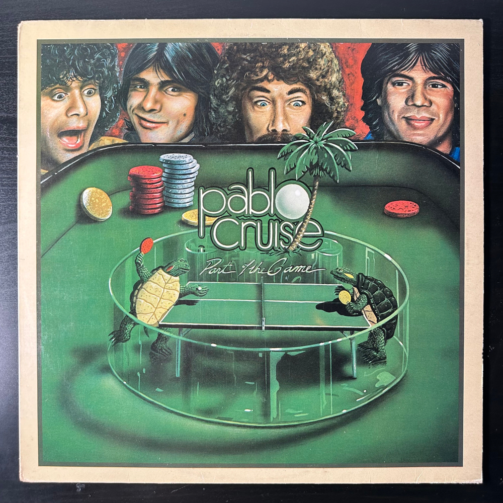 Pablo Cruise ‎– Part Of The Game (Голландия 1979г.)
