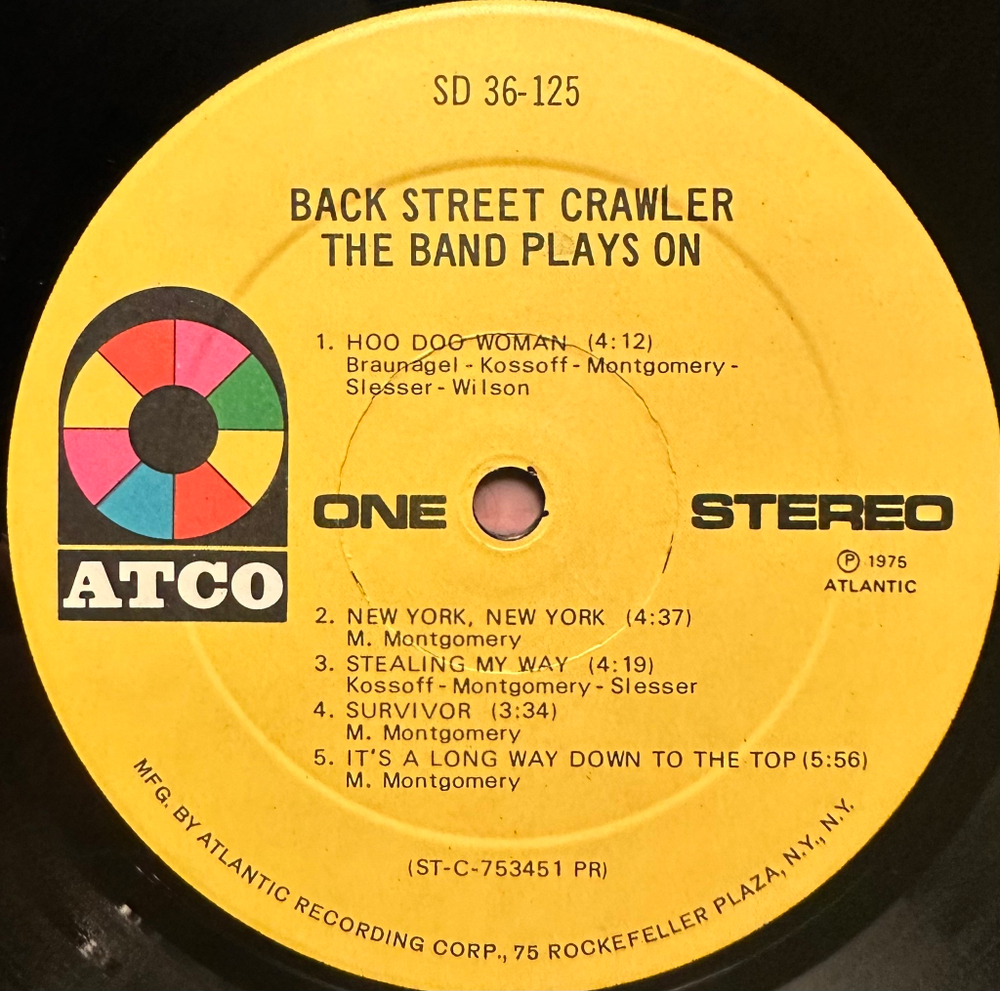 Back Street Crawler - The Band Plays On (США 1975г.)