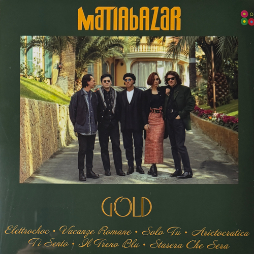 Matia Bazar ‎– Gold (Россия 2025г.)