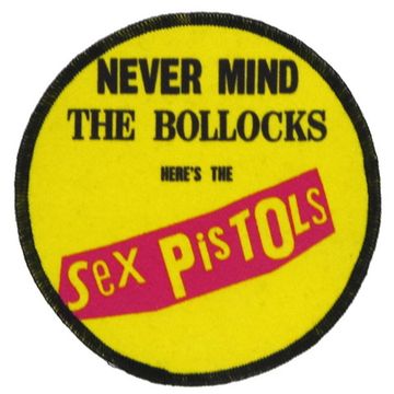 Нашивка Sex Pistols Never Mind The Bollocks Here's The круглая (061)