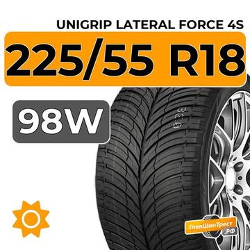 Unigrip Lateral Force 4S 225/55 R18 98W