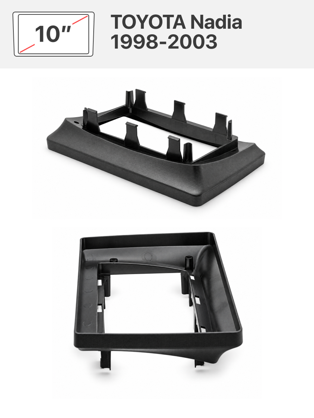 Переходная рамка 10" и комплект проводов для TOYOTA Nadia 1998-2003