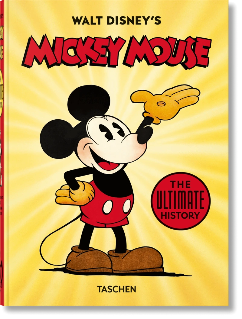 Walt Disney's Mickey Mouse. the Ultimate History - 40th Anniversary Edition