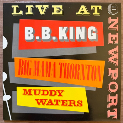 B.B. King & Big Mama Thornton & Muddy Waters ‎– Live At Newport (Англия 1984г.)