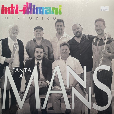 Inti-illimani historico – Canta a manns (Чили 2015г.)