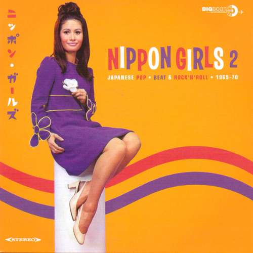 [CD] V/A - Nippon Girls 2: Japanese Pop, Beat & Rock'N'Roll 1965-70 [used]