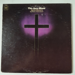 Винтажная виниловая пластинка LP Joe Masters The Jazz Mass (USA 1967) (Promo)