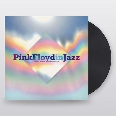 Various — Pink Floyd In Jazz - A Jazz Tribute Of Pink Floyd (LP)