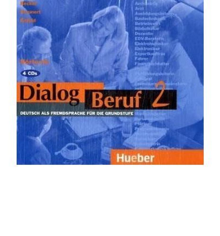 Dialog Beruf 2 mit 4CD Hortexte Dialog Beruf 2 mit 4CD Hortexte