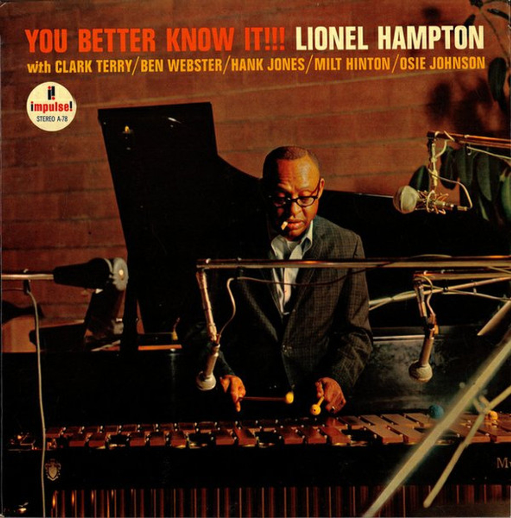Lionel Hampton - You Better Know It - US OG Impulse Stereo