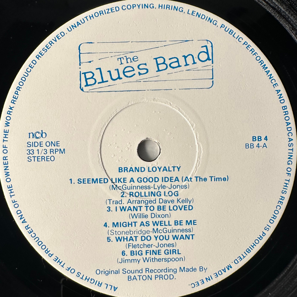 The Blues Band ‎– Brand Loyalty (Скандинавия 1982г.)