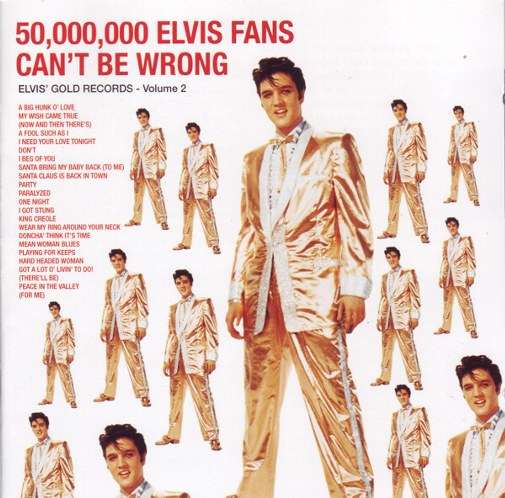 Elvis Presley — 50,000,000 Elvis Fans Can't Be Wrong (CD)