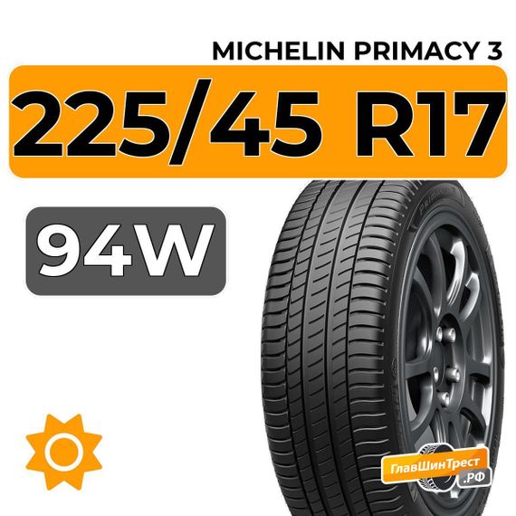 Michelin Primacy 3 225/45 R17 94W XL
