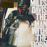 Miles Davis ‎– The Man With The Horn (Голландия 2024г.) Gold/Black