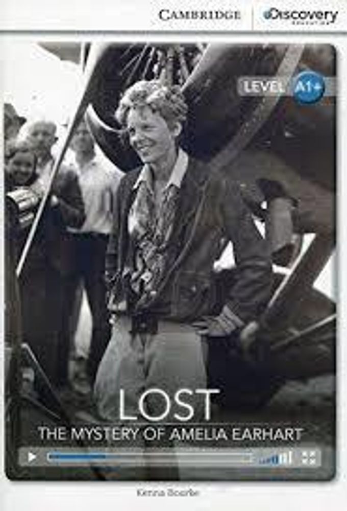 Lost: Mystery of Amelia Earhart Book +Online Access Lost: Mystery of Amelia Earhart Book +Online Access