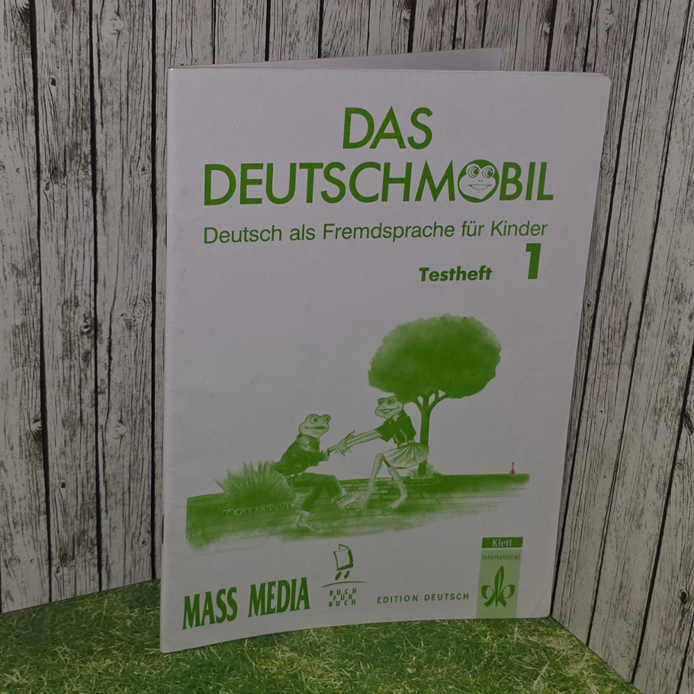 Das Deutschmobil. Deutsch als Fremdsprache fur Kinder. Testheft 1