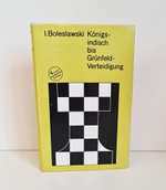 Konigsindisch bis Grunfeld Verteidigung Boleslawski Sportverlag. 1976