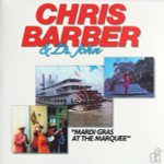 Chris Barber & Dr. John / Mardi Gras At The Marquee (Coloured Vinyl)(2LP)