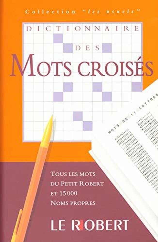Dictionnaire des Mots Croises Dictionnaire des Mots Croises
