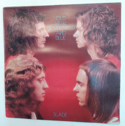 Slade Old New Borrowed And Blue (UK 1974)
