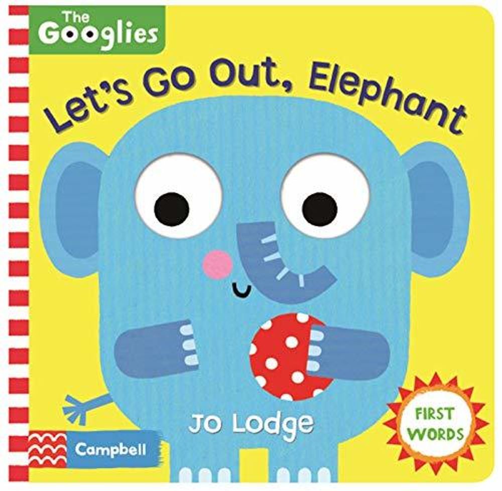 Let's Go Out, Elephant (board book) Let's Go Out, Elephant (board book)