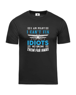 Футболка пилота I can`t fix idiots