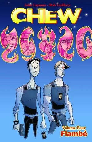 Chew. Volume 4. Flamble