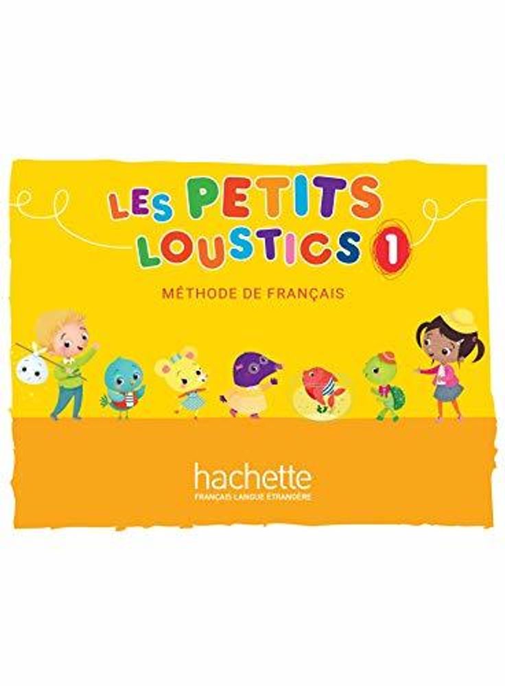 Les Petits Loustics 1 Livre de l'eleve