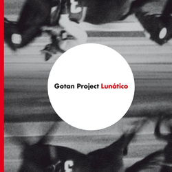 Gotan Project — Lunático (CD)
