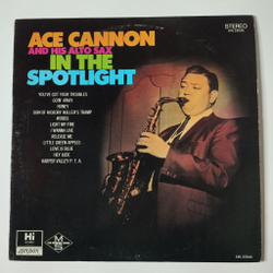 Винтажная виниловая пластинка LP Ace Cannon And His Alto Sax In The Spotlight (USA 1968)