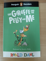 Penguin Readers Level 1: Roald Dahl The Giraffe and the Pelly and Me (ELT Graded Reader)