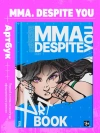 MMA. Despite you. Артбук
