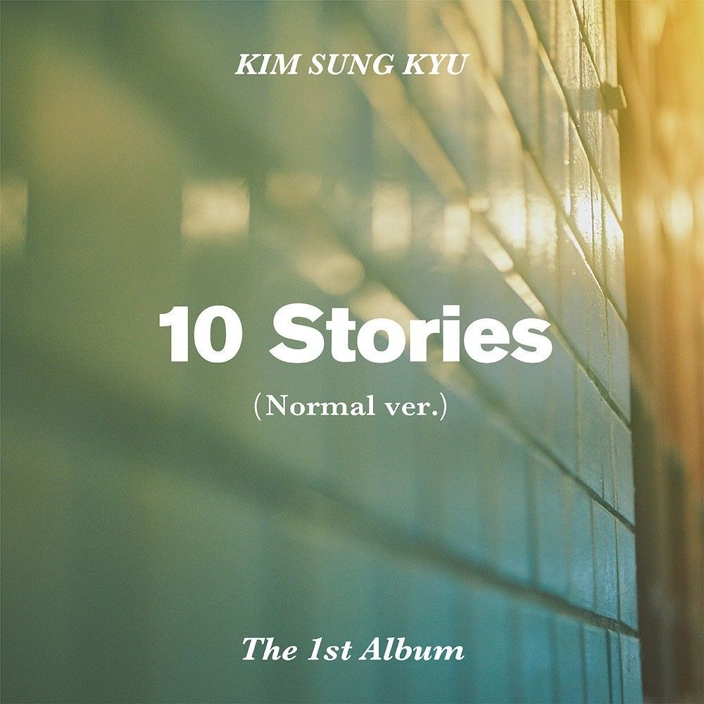 KIM SUNG KYU (INFINITE) - 10 Stories