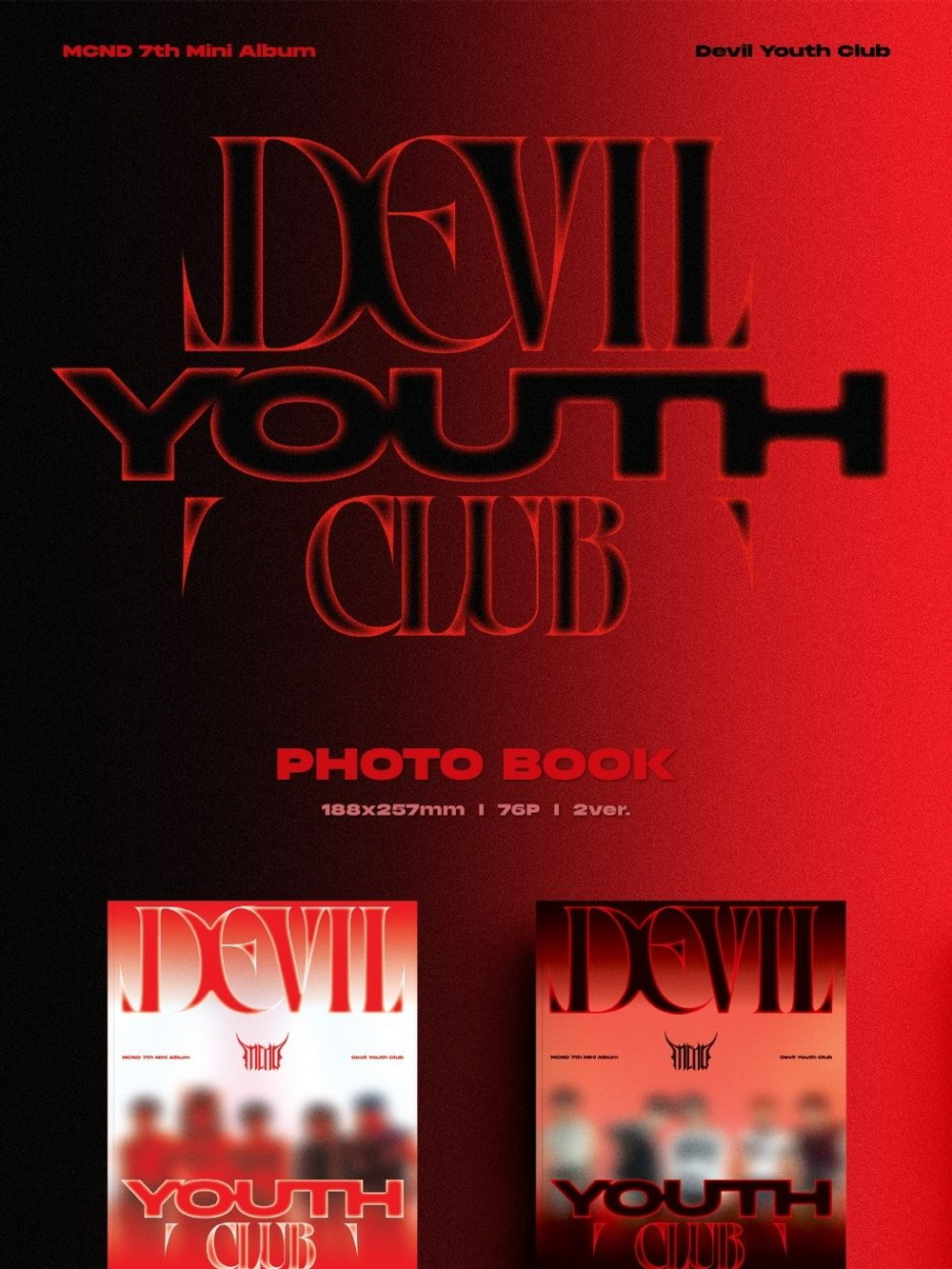 Альбом MCND - DEVIL YOUTH CLUB 7th Mini Album 2 Version SET