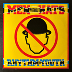 Men Without Hats – Rhythm Of Youth (Скандинавия 1982г.)