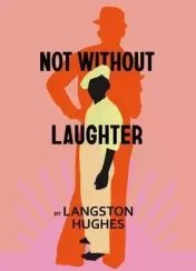 Not Without Laughter - Harlem Renaissance Series
