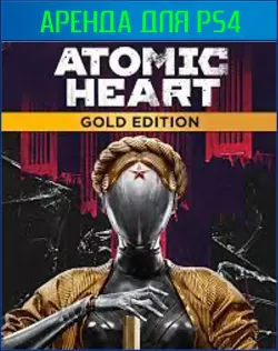 Atomic Heart GOLD edition + all DLC PS4 | PS5