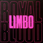 Royal Blood / Limbo (Limited Edition)(7" Vinyl Single)