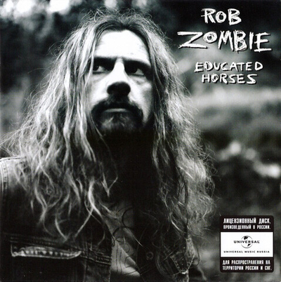 Rob Zombie — Educated Horses (CD)