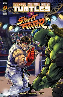 Teenage Mutant Ninja Turtles Vs Street Fighter #2 (Cover A)