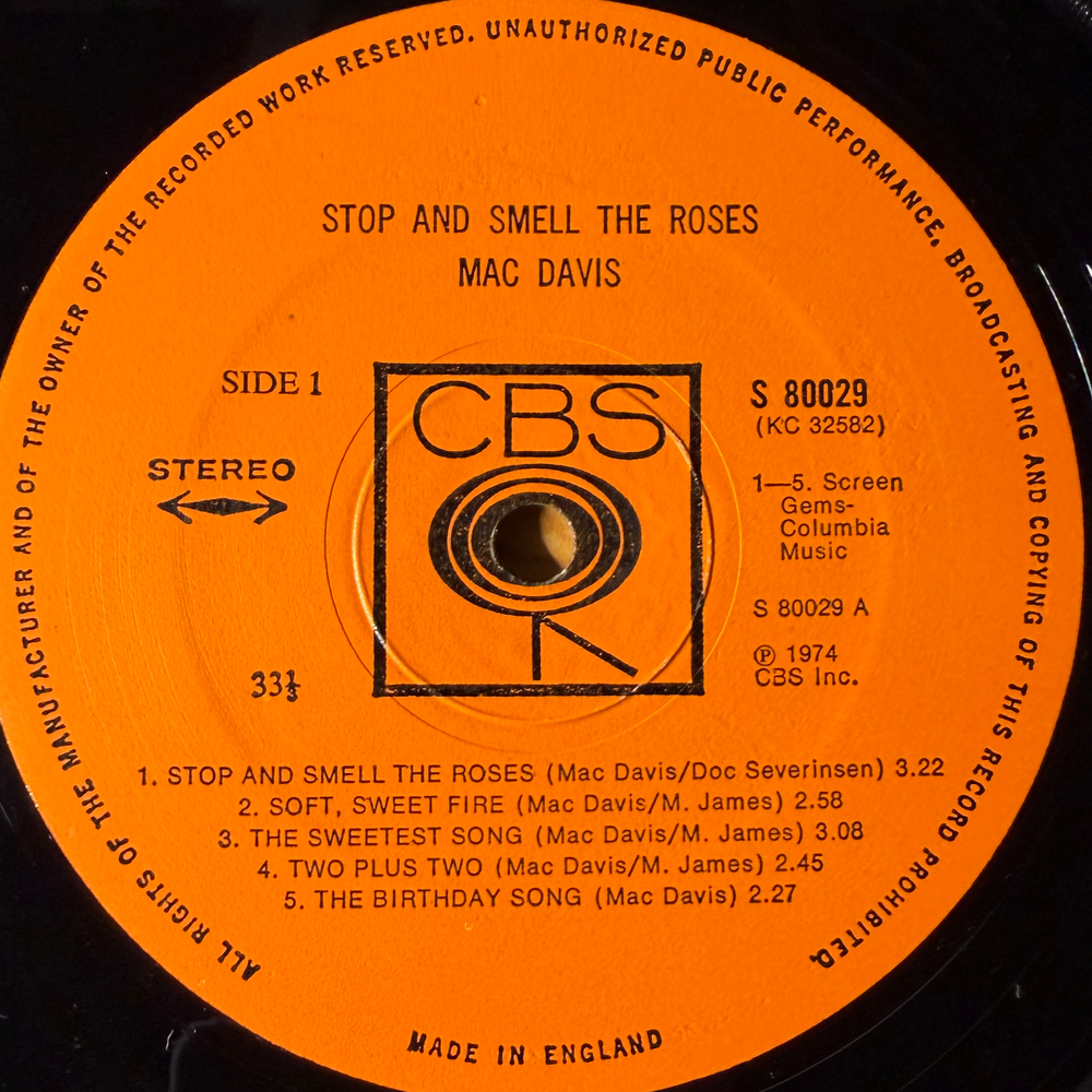 Mac Davis ‎– Stop And Smell The Roses (Англия 1974г.)