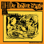 Sun Ra And His Arkestra	My Brother The Wind, Vol.1