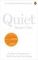 Quiet : The Power of Introverts in a World That Can't Stop Talking